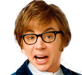 How Austin Powers Can Build Your Tribe, It’s All About Your “Shtick”